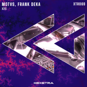 FRAN DEKA, MOTVS - X2C